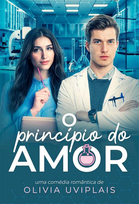 Olivia Uviplais - O Princípio do Amor eBook : Uviplais, Olivia: Amazon.com.br: Loja Kindle