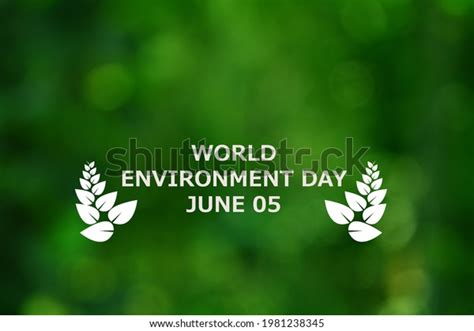 World Environment Day June 5 Greetings Stock Photo 1981238345 | Shutterstock