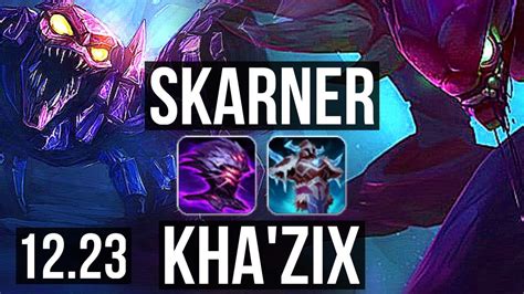 SKARNER Vs KHA ZIX JNG 3 3 15 Rank 14 Skarner EUW Master 12 23