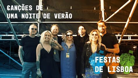 Canções de uma noite de verão I FESTAS DE LISBOA 23 YouTube