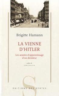 Que Lire Apr S La Vienne D Hitler Brigitte Hamann