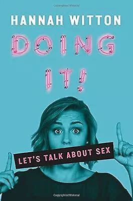 DOING IT LETS Talk About Sex Witton Hannah Used Good Book EUR PicClick FR
