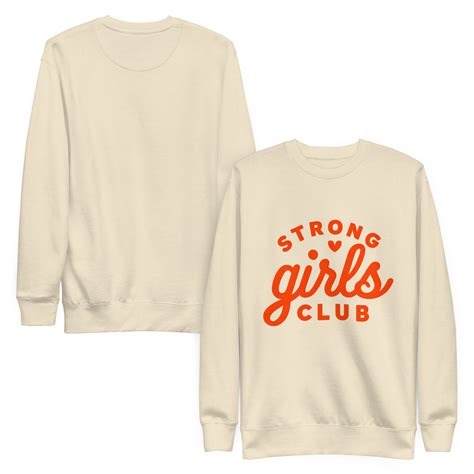 Strong Girls Club Unisex Premium Sweatshirt Iron Hide