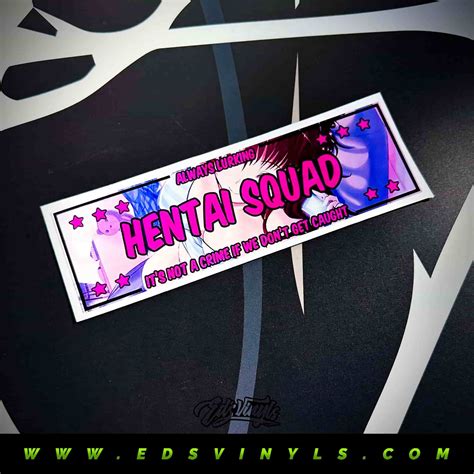 Hentai Squad Slap Stiker Edsvinyls