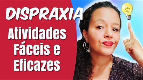 Atividade Pr Tica Dispraxia E Outras Dificuldades Youtube