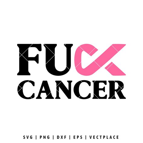 Fuck Cancer SVG Breast Cancer SVG Awareness Ribbon SVG Vectplace