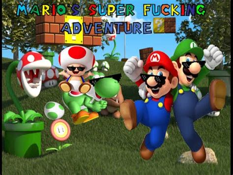 Austin Plays Mario S Super Fucking Adventure Part MARIO FUCK YOU