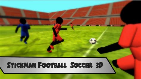 Stickman Football (Soccer) 3D APK para Android - Descargar