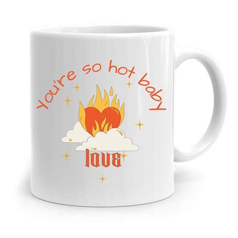 Kubek Prezent Dla Dziewczyny You Re So Hot Baby Z Nadrukiem Ze Zdj Ciem Polidraw Sklep Empik