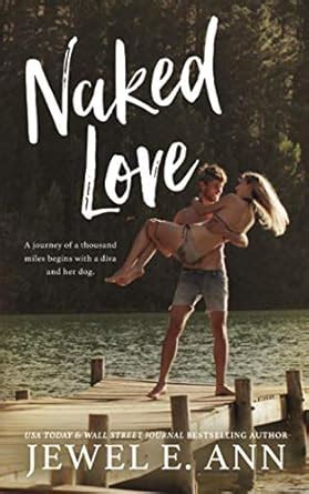 Naked Love Ann Jewel E Amazon Ca Books