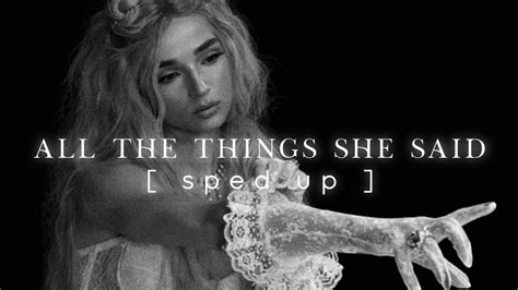 Poppy All The Things She Said Sped Up Youtube