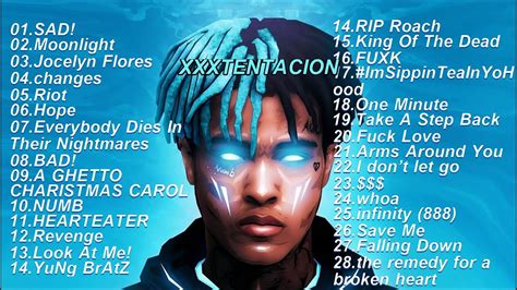 Best 28 Songs Of Xxxtentacion Youtube