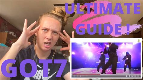 ‘ultimate Guide To Got7 Reaction Youtube