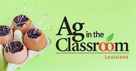 Louisiana Ag In The Classroom