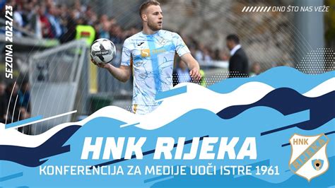 Nogomet U Ivo Rijeka I Istra U Kolu Hnl A U Subotu