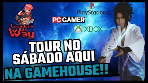 Tour No S Bado Aqui Na Gamehouse Final De Semana De Gameplay Vlogs