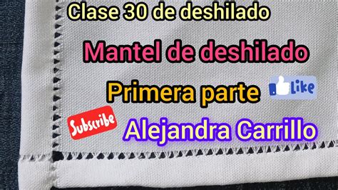 Clase De Deshilado Mantel De Deshilado Primera Parte C Mo Hacer