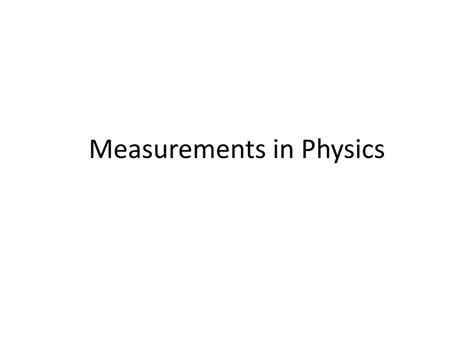 measurements  physics powerpoint