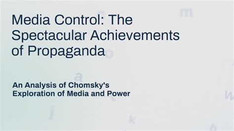 Media Control: The Spectacular Achievements of Propaganda by Shaurya ...