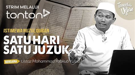 Full Tanyalah Ustaz Thu Mar Istimewa Nuzul Quran Satu