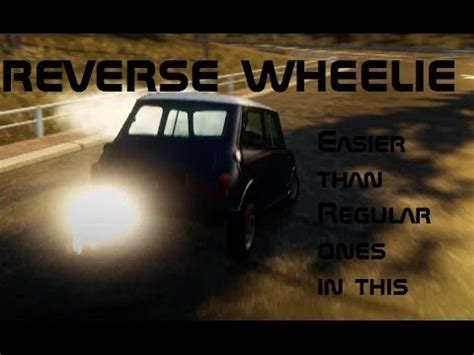 Forza Horizon Reverse Wheelie Car Youtube