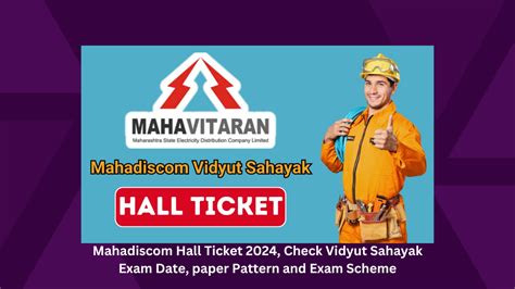 Mahadiscom Hall Ticket 2024 Check Vidyut Sahayak Exam Date Paper