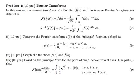 Solved In This Course The Fourier Transform Of A Function