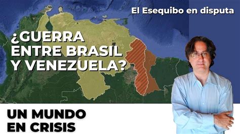 ¿guerra Entre Venezuela Y Brasil Un Mundo En Crisis Fabián Harari