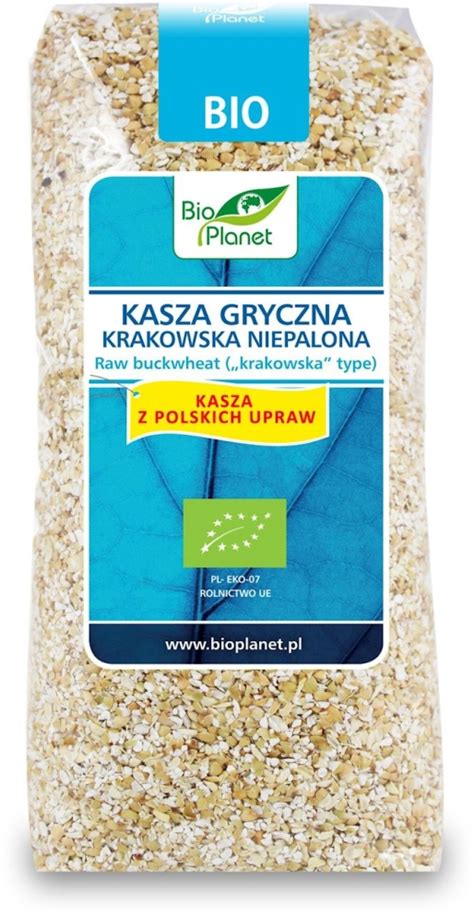 Bio Planet Kasza Gryczana Krakowska Niepalona Bio G Kultura Smaku