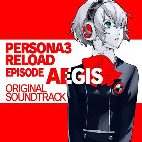 Persona 3 Reload Episode Aigis Soundtrack Details Preview Persona