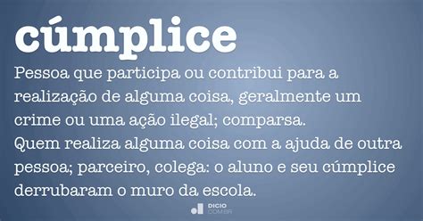 O Que Significa Cúmplice