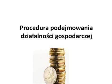 PPT Procedura podejmowania działalności gospodarczej PowerPoint