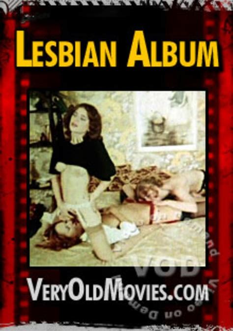 Lesbian Album By VeryOldMovies HotMovies