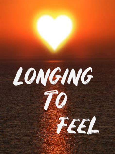 Poem: Longing to Feel - LetterPile