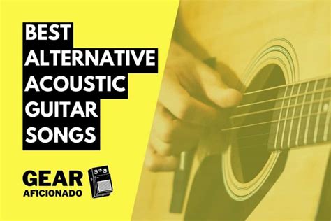 alternative acoustic songs  guitar