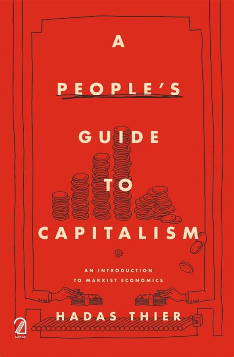 A PEOPLE’S GUIDE TO CAPITALISM:An Introduction to Marxist Economics ...