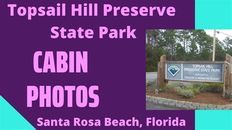 Topsail Hill Preserve State Park Cabin Photos Youtube