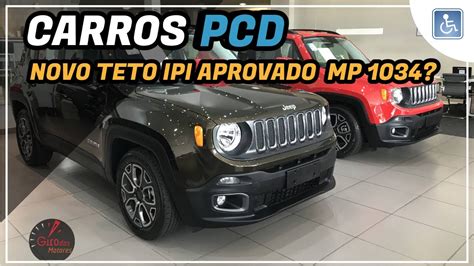 CARROS PCD NOVO TETO DO IPI JA ESTA VALENDO MP 1034 Giro News 112