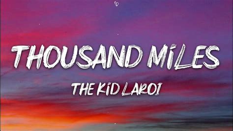 The Kid Laroi Thousand Miles Lyrics Youtube