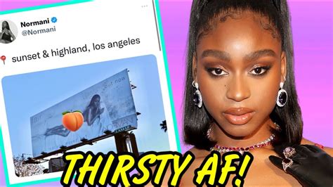 Normani SLAMMED For Being THIRSTY After Fans See Her Nude Billboard YouTube