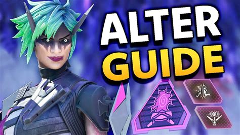 Advanced Alter Guide In Apex Legends Season Youtube