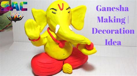 How To Make Ganesha At Home Clay Ganesha Ganpati Decoration Idea Diy Ganesh Youtube