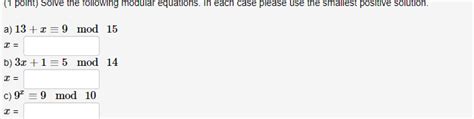 [solved] 1 Point Solve The Following Modular Equations