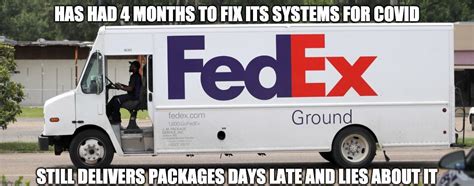 Seriously tho FedEx is slacking : r/memes