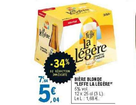 Offre Bi Re Blonde Leffe La L G Re Chez E Leclerc