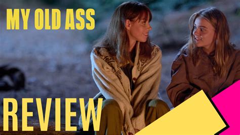 My Old Ass Movie Review Mkau Gaming