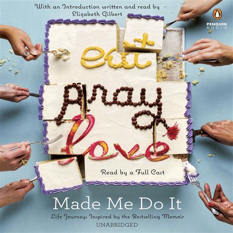 eat pray love     life journeys inspired   bestselling
