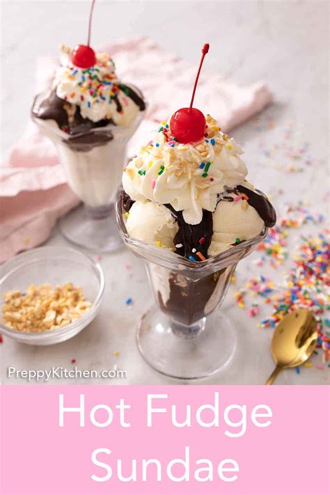 Hot Fudge Sundae Preppy Kitchen