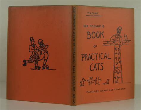 Old Possum S Book Of Practical Cats By Eliot T S Near Fine Hardcover