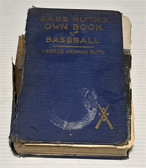 Babe Ruth S Own Book Of Baseball George Herman Ruth TRUE 1st ED RARE